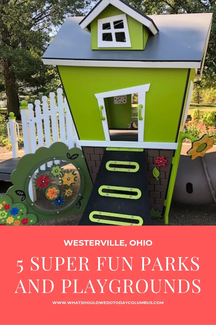 5 Super Fun Parks and Playgrounds in Westerville, Ohio