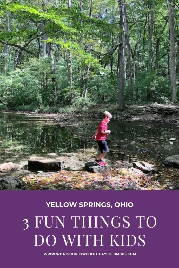 3 Fun Things to do with Kids in Yellow Springs, Ohio