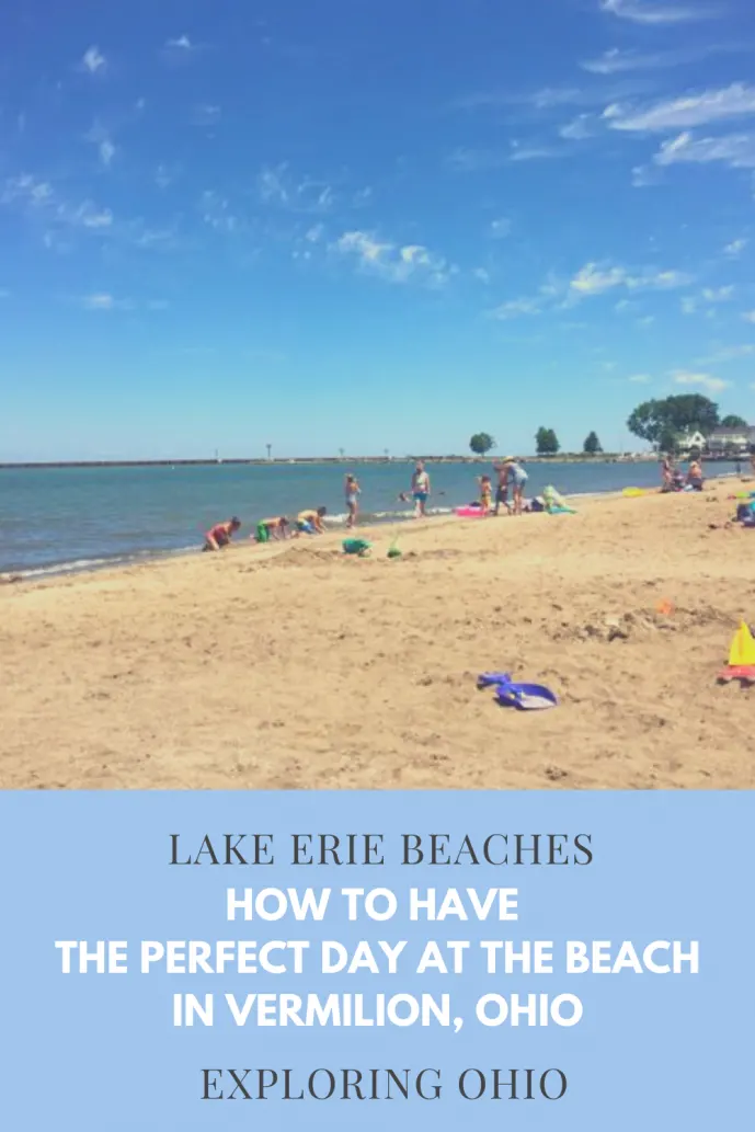 How to Have the Perfect Day at the Beach in Vermilion, Ohio