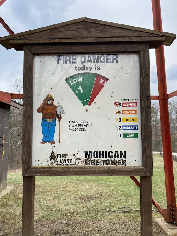 Mohican Fire Tower Fire Danger Sign.