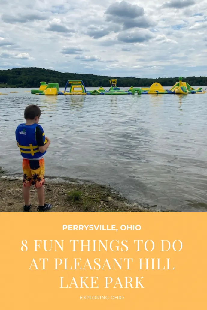 8 Fun Things to do at Pleasant Hill Lake Park.