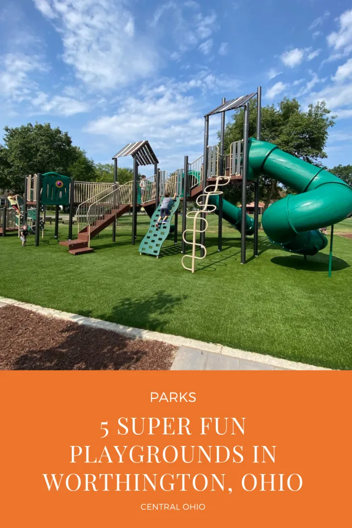 5 Super Fun Playgrounds in Worthington, Ohio!