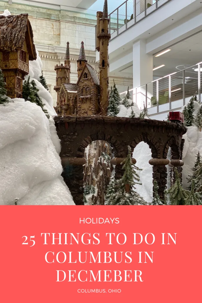Things to do in Columbus, Ohio in December.